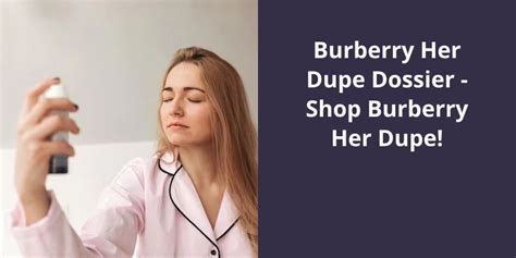 burberry her lotion dupe|dossier burberry her dupe.